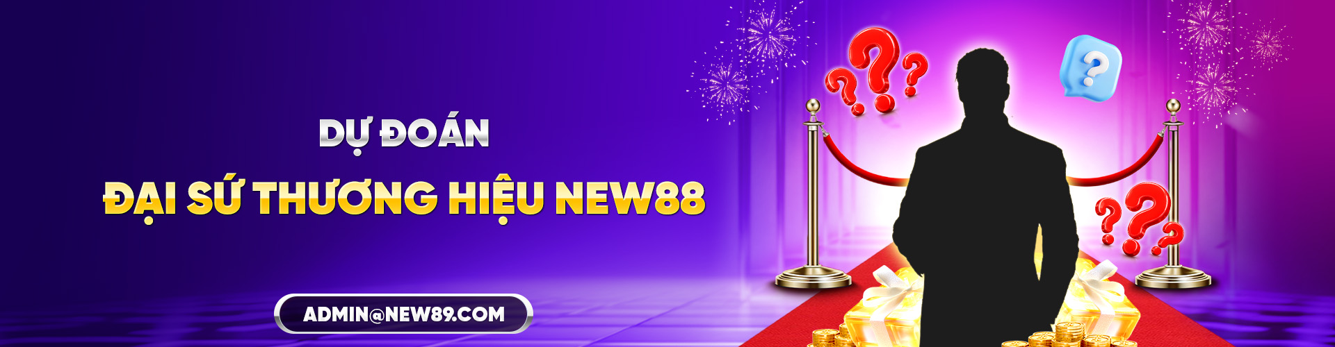 New88 Đại Sứ Thương Hiệu Mới